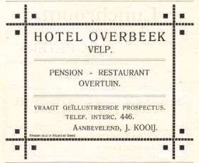 Advertentie Hotel Overbeek met eig. J. Kooij aan de Hoofdstraat 1913 Velp FB 2-1-2014 en site 10-10-2017-1.jpg
